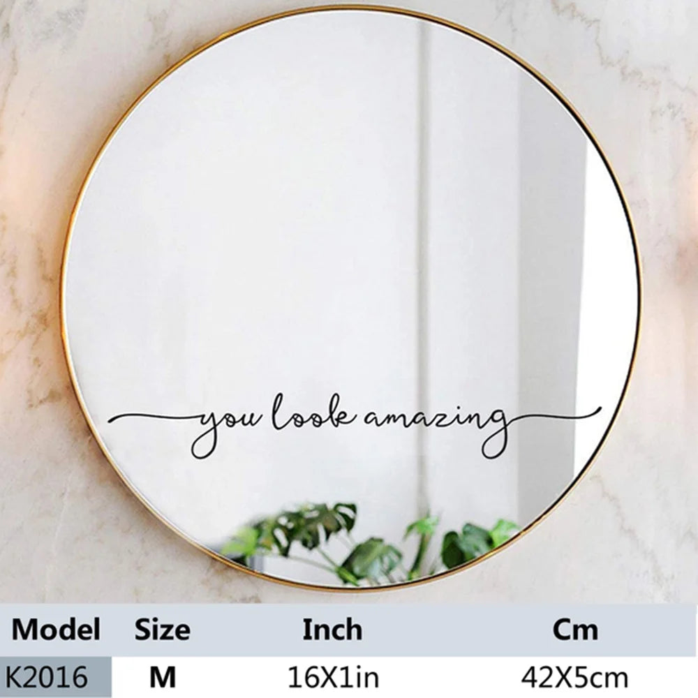 You Look Amazing Mirror Decal Vinyl Decal Bathroom Decor Decal Wall Sticker Art Home Decoration Accessories（Not Mirror）